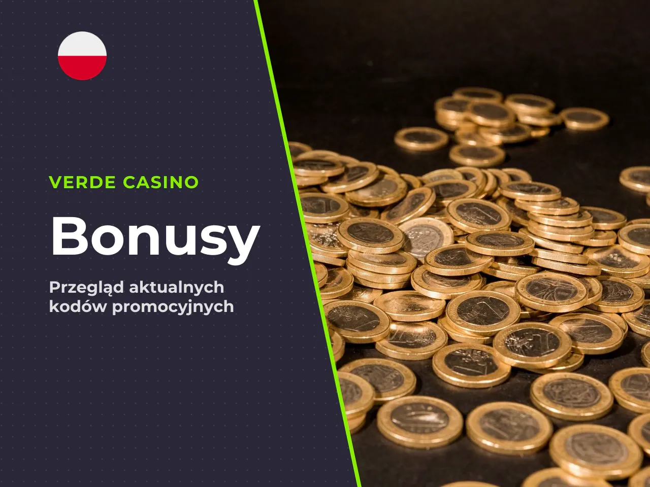Zestawienie rozwiązań bonusowych — plusy i minusy. **No deposit promo code (np. VERDEFORTYFIVE)** *Plusy:* Możliwość testowania mechaniki gier bez natychmiastowego wkładu finansowego. Zero ryzyka utra